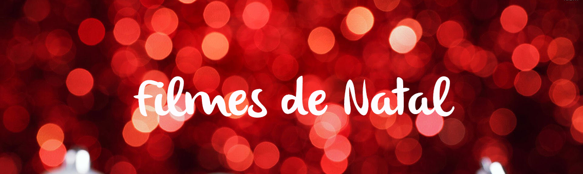 Especial: Filmes de Natal