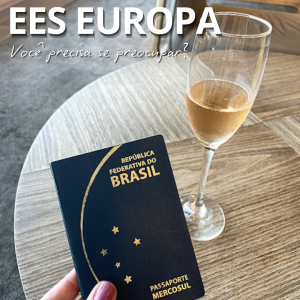 EES: o novo sistema de entrada na Europa – o que muda (e o que NÃO muda) para brasileiros